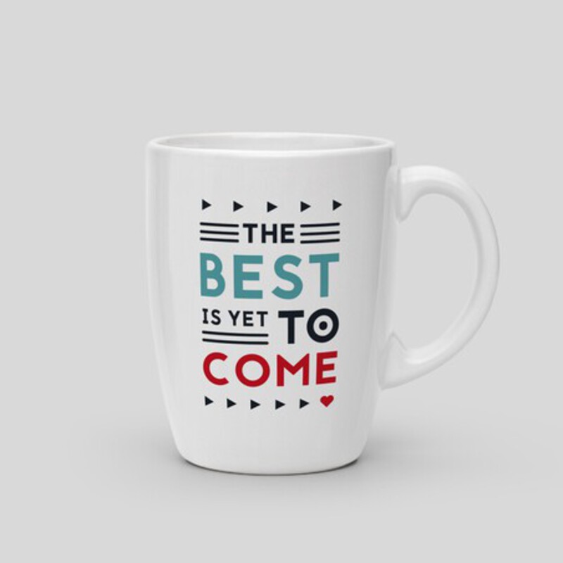 Tasse Das Beste kommt erst noch